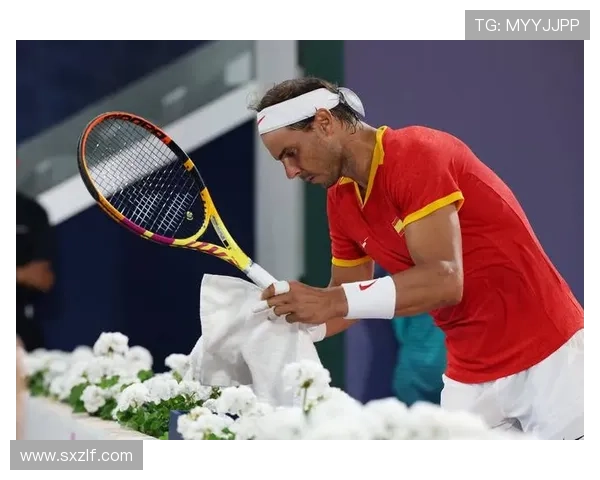 网球历史巨星纳达尔宣布退役 将结束辉煌职业生涯专注家庭生活