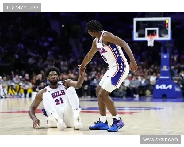 恩比德领衔费城76人迎来赛季关键调整引发联盟关注与球迷期待未来走向